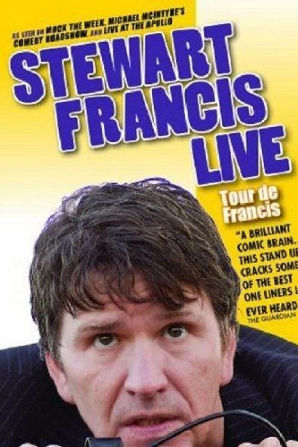 Stewart Francis: Tour De Francis Poster