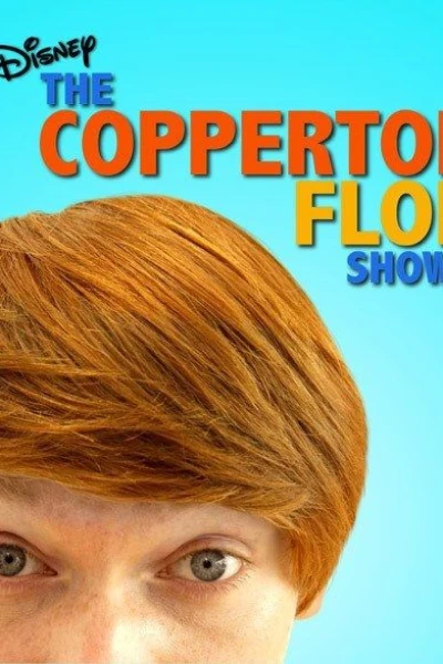 The Coppertop Flop Show