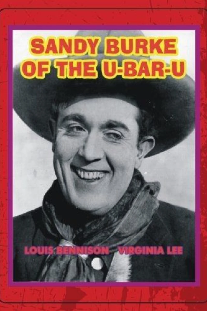 Sandy Burke of the U-Bar-U Poster