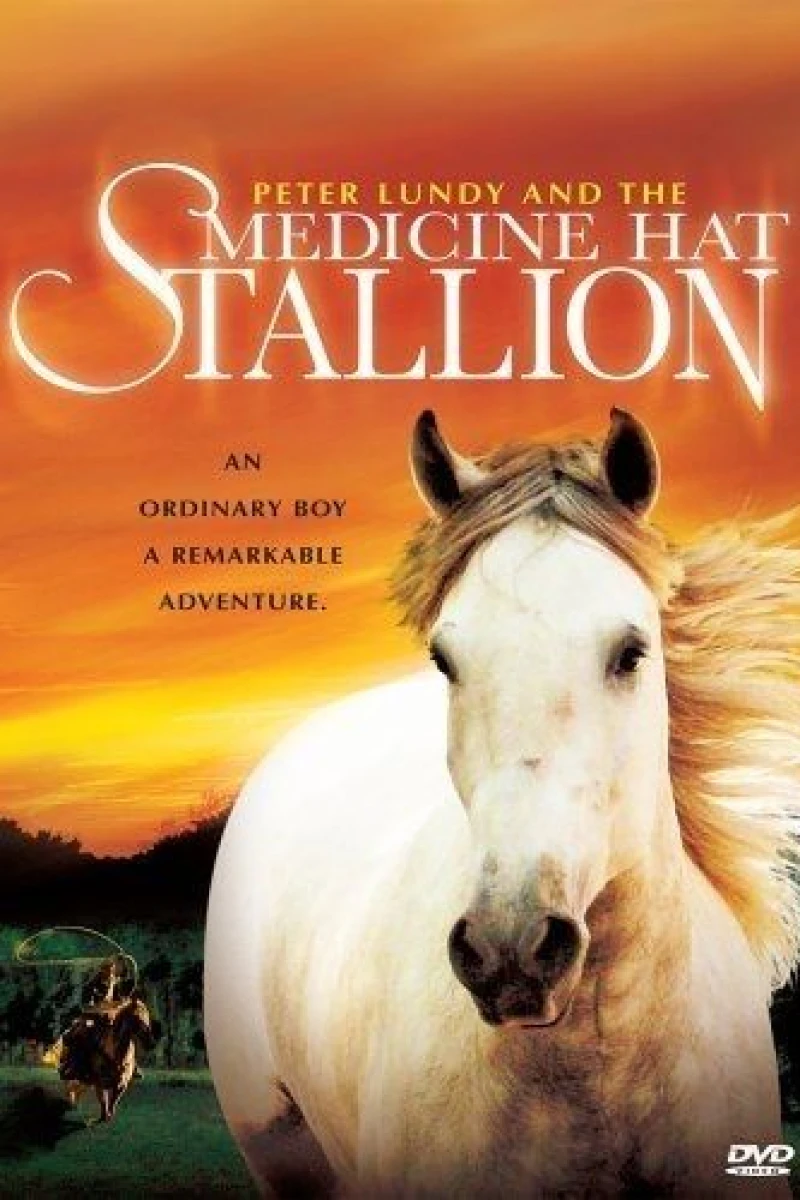 Peter Lundy and the Medicine Hat Stallion Poster