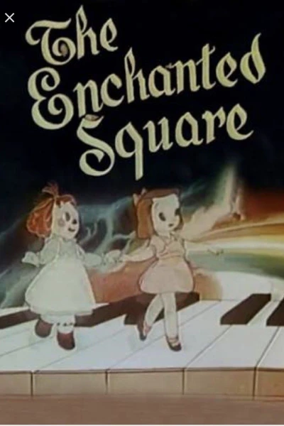 The Enchanted Square