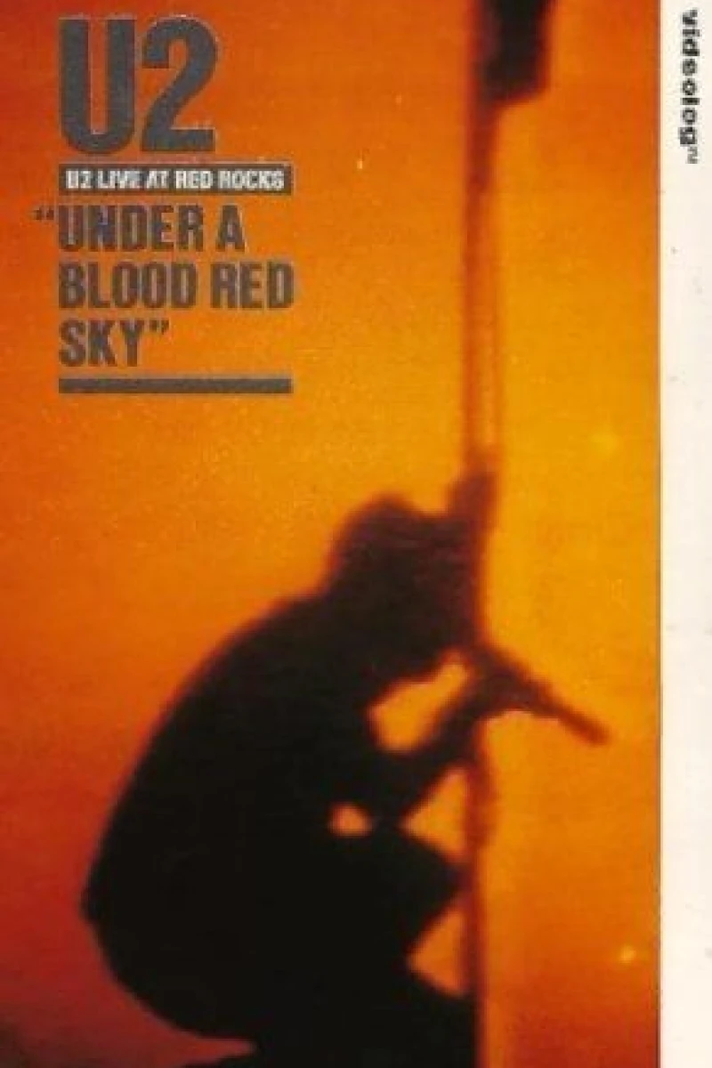 U2: Under a Blood Red Sky Poster