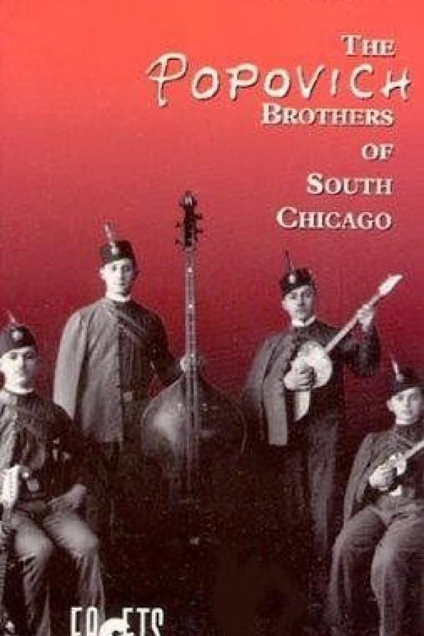 The Popovich Brothers of South Chicago Poster