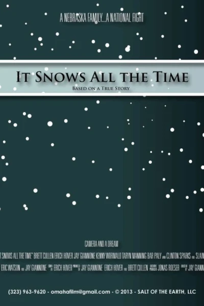 It Snows All the Time