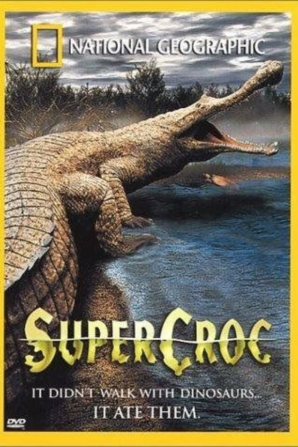 National Geographic SuperCroc Poster