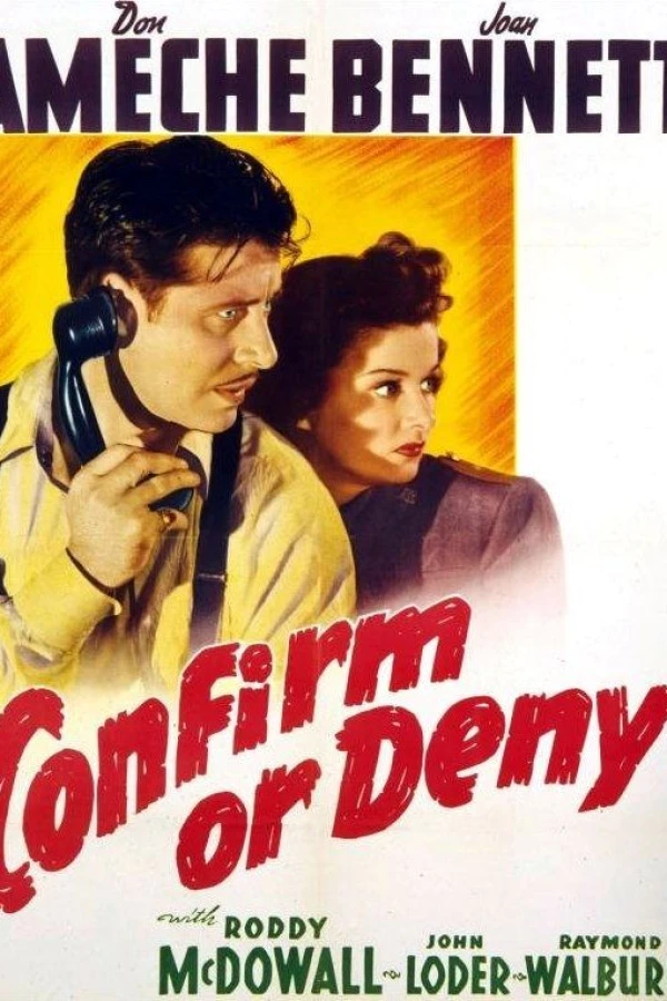 Confirm or Deny Poster