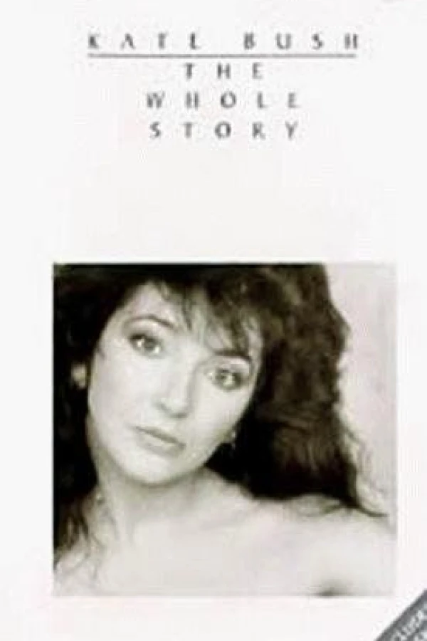 Kate Bush: The Whole Story Poster