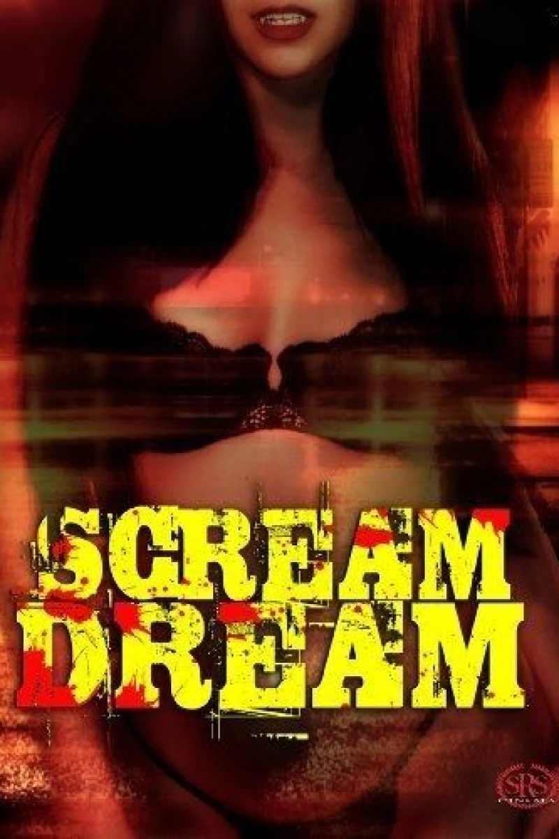 Scream Dream Poster