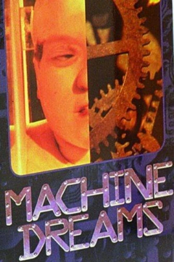 Machine Dreams Poster