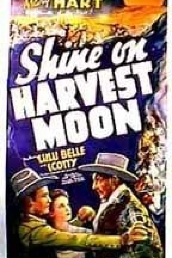 Shine On, Harvest Moon Poster