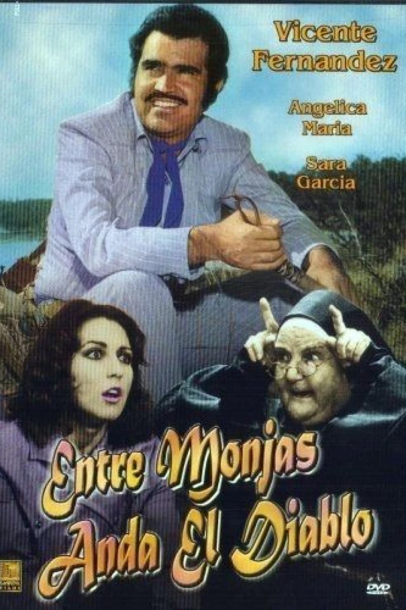 Entre monjas anda el diablo Poster