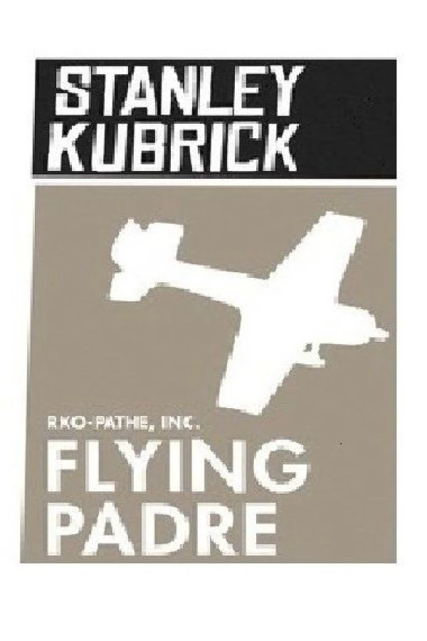 Flying Padre: An RKO-Pathe Screenliner Poster