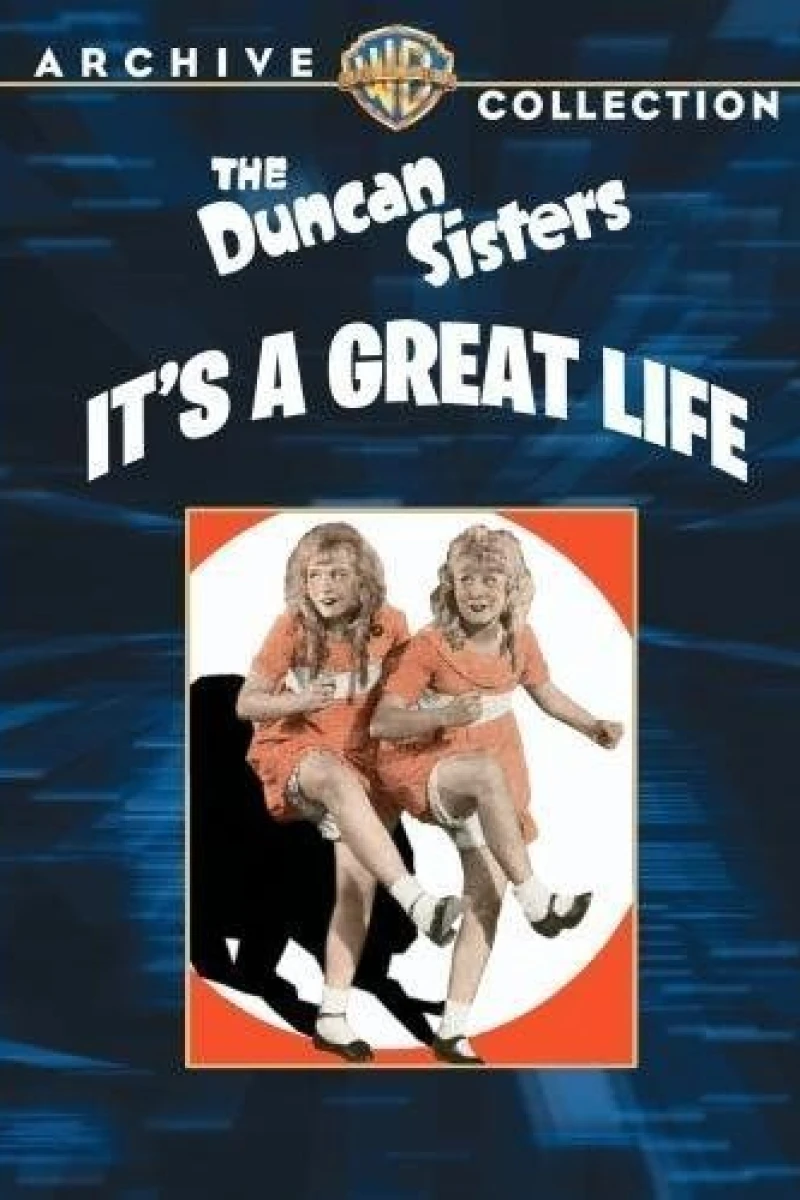 It's a Great Life Poster