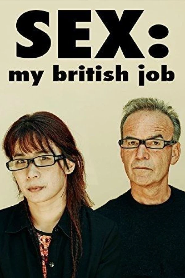 Sex: My British Job Poster