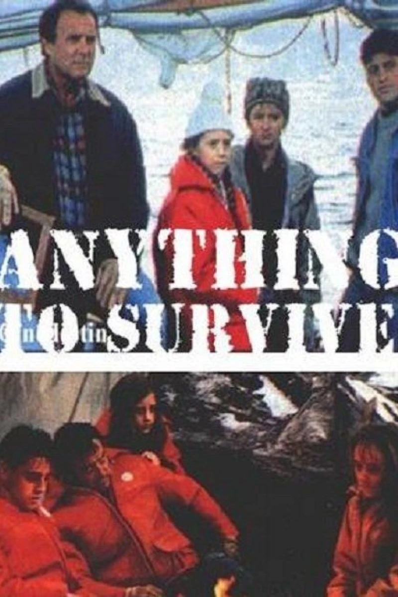 Anything to Survive Poster