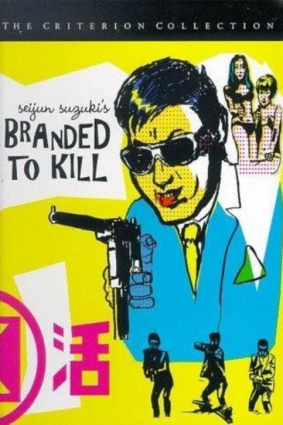 Branded to Kill