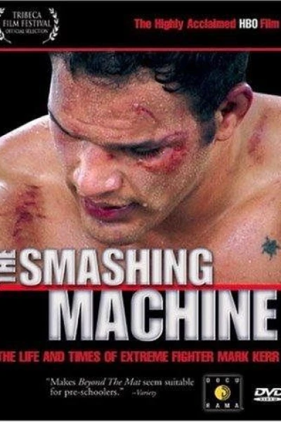 The Smashing Machine: The Life and Times of Mark Kerr