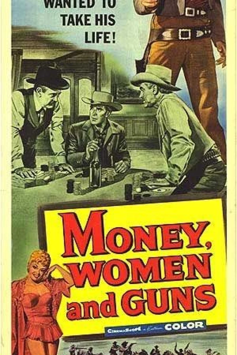 Money, Women and Guns Poster