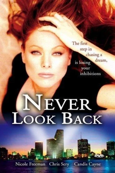 Never Look back