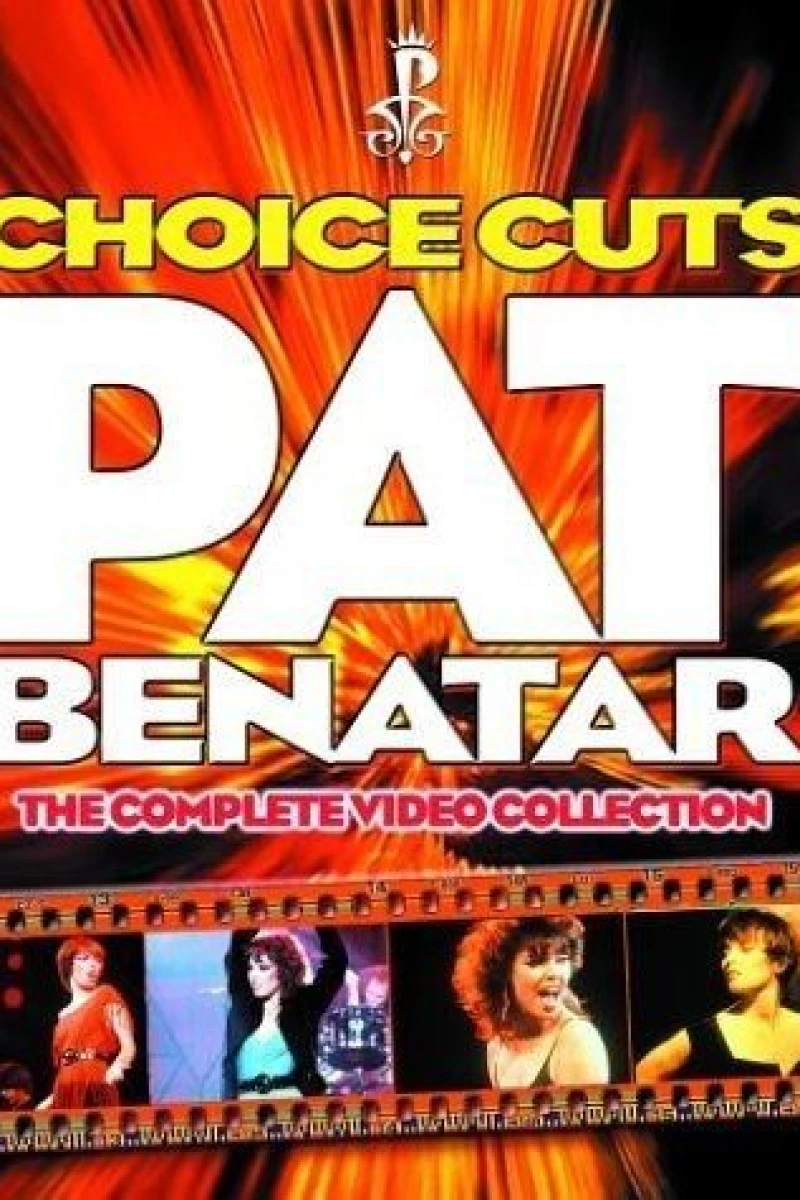 Pat Benatar: Choice Cuts - The Complete Video Collection Poster