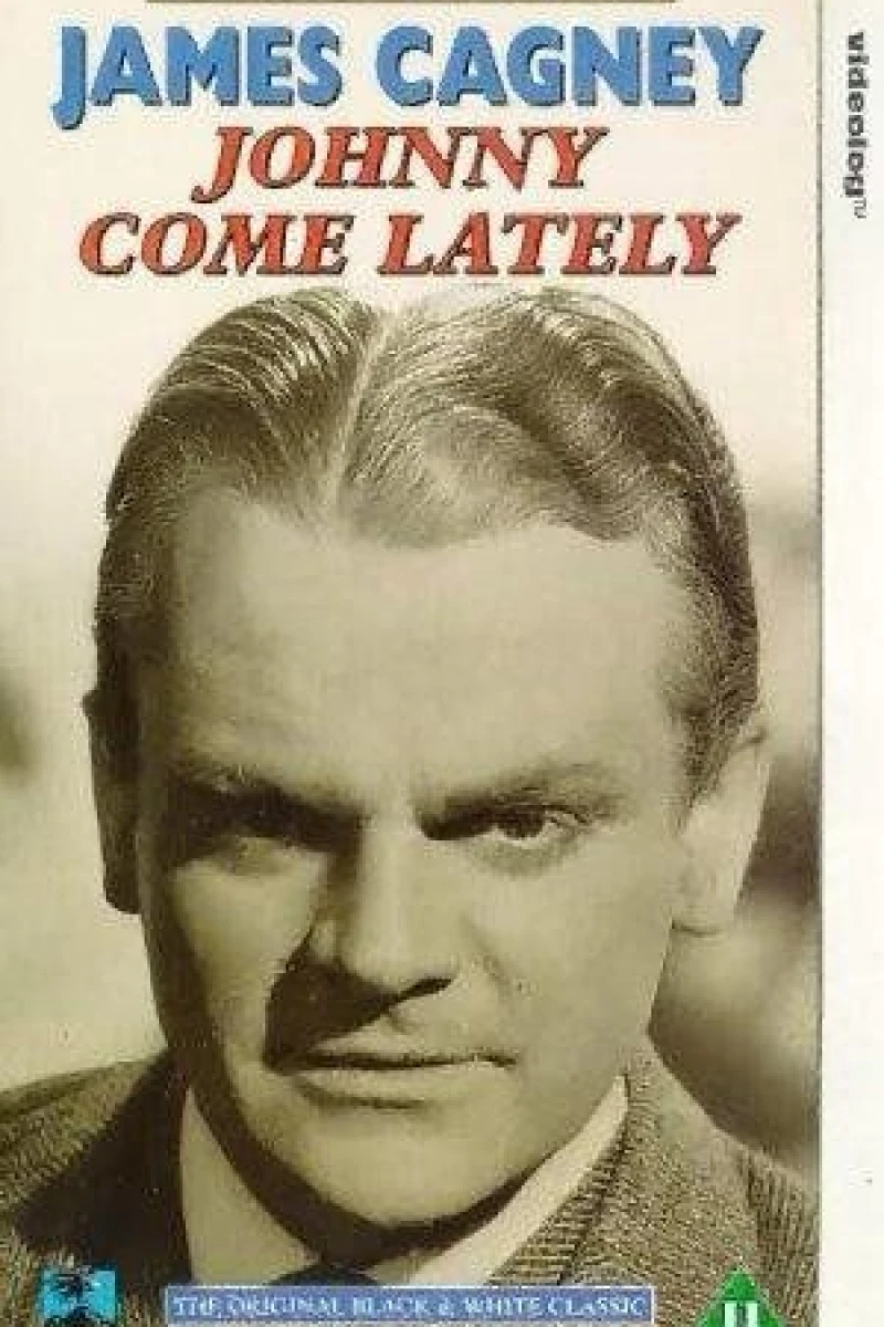 Johnny Come Lately Poster