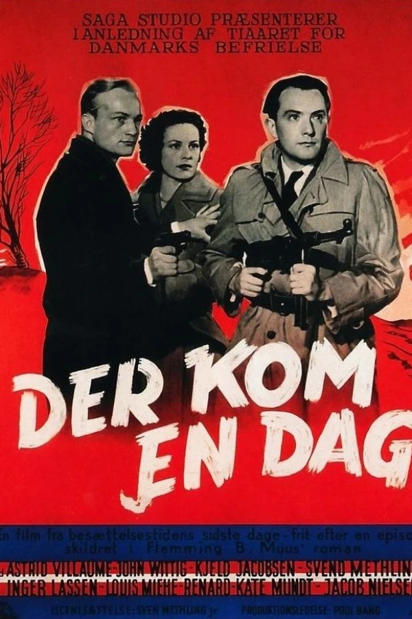 Der kom en dag Poster