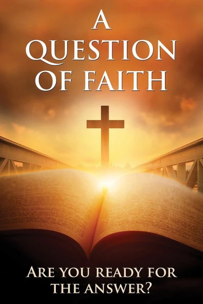 A Question of Faith - Pureflix