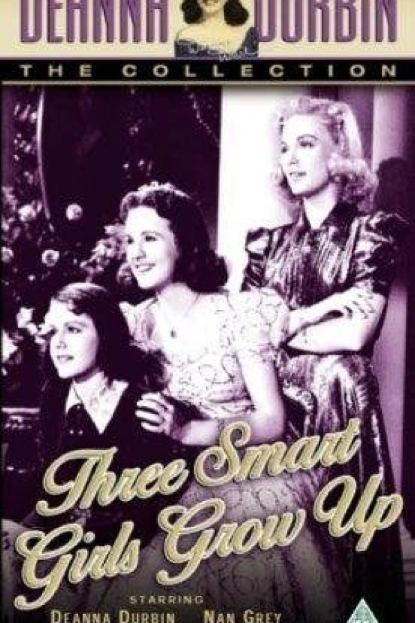 Three Smart Girls Grow Up Poster