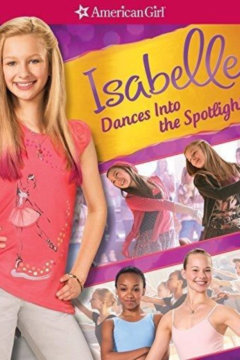 An American Girl - Isabelle Dances Into the Spotlight Poster