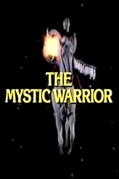 The Mystic Warrior