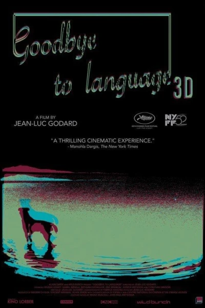 Goodbye to Language 3D