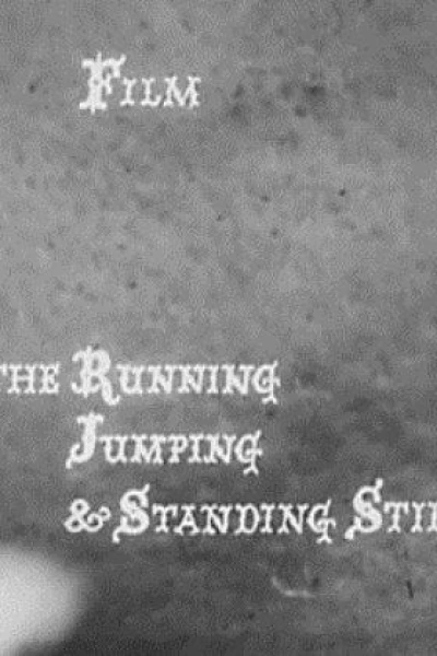The Running Jumping Standing Still Film