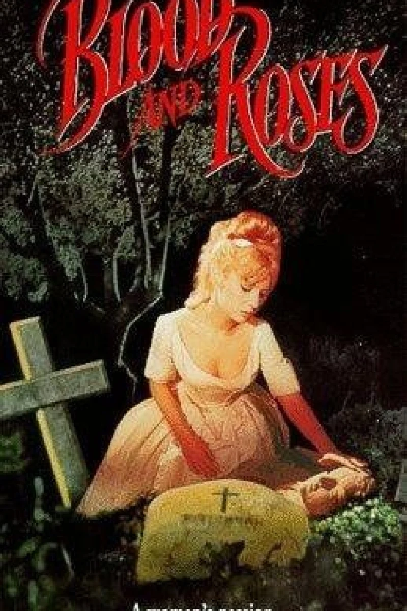 Blood and Roses Poster