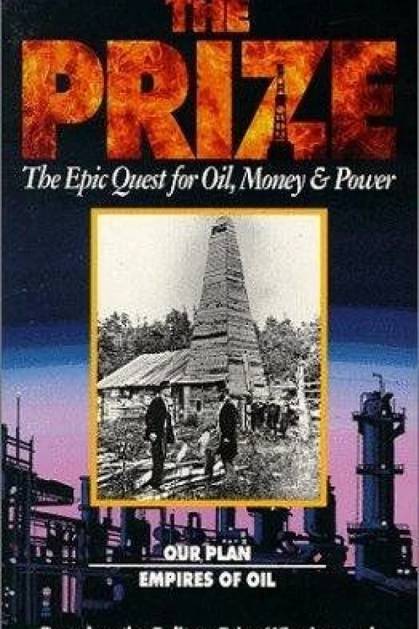 The Prize: The Epic Quest for Oil, Money Power Poster