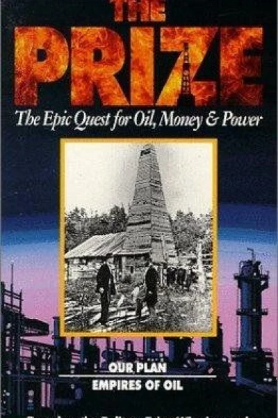 The Prize: The Epic Quest for Oil, Money Power