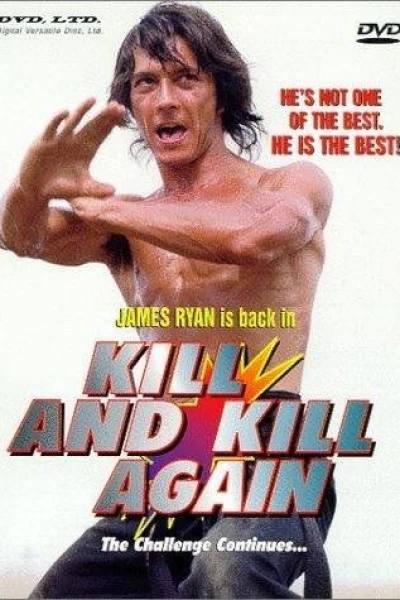 Kill and Kill Again