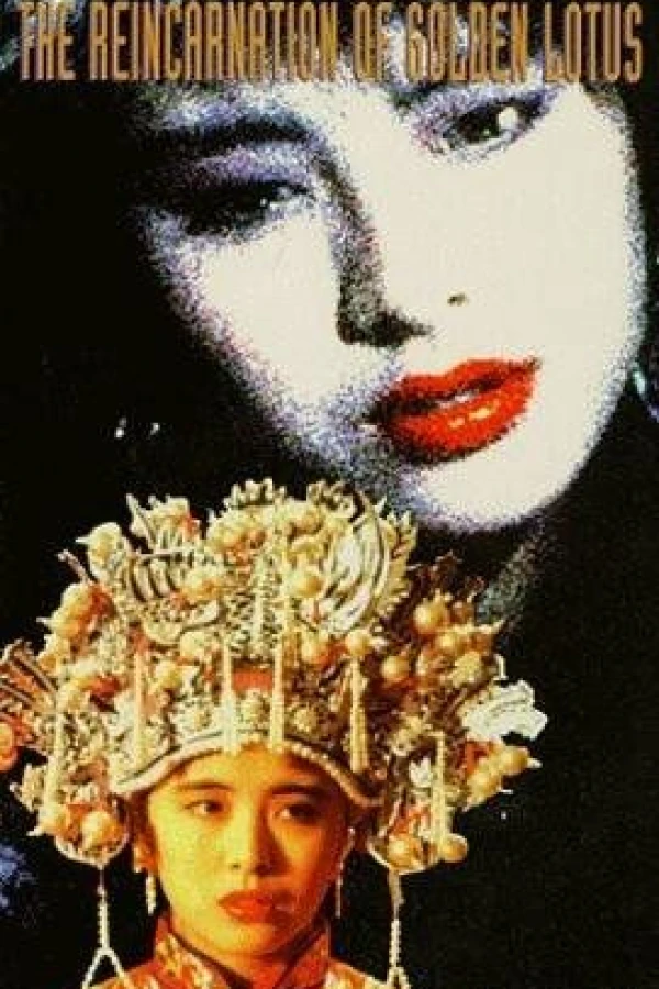The re-incarnation of Golden Lotus Poster
