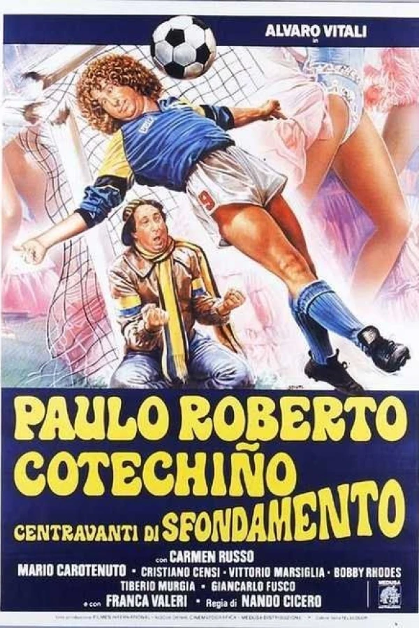 Paulo Roberto Cotechiño centravanti di sfondamento Poster