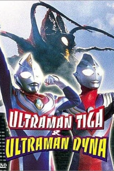 Ultraman Dyna Warriors of the Star of Light
