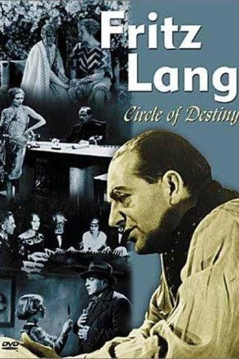 Fritz Lang: Circle of Destiny Poster