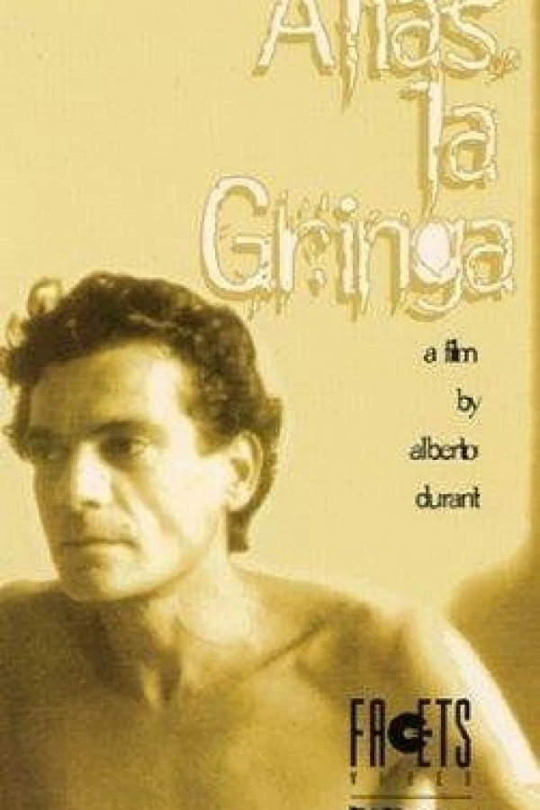 Alias 'La Gringa' Poster