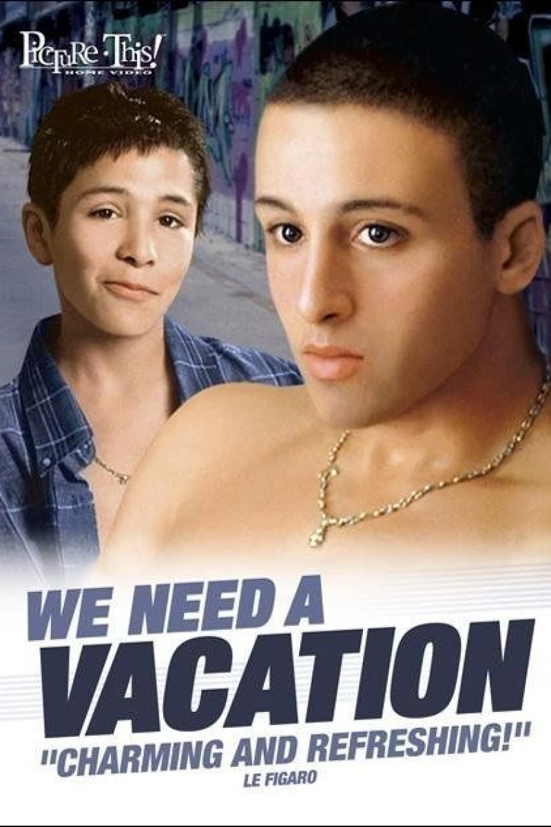 We Need a Vacation Poster