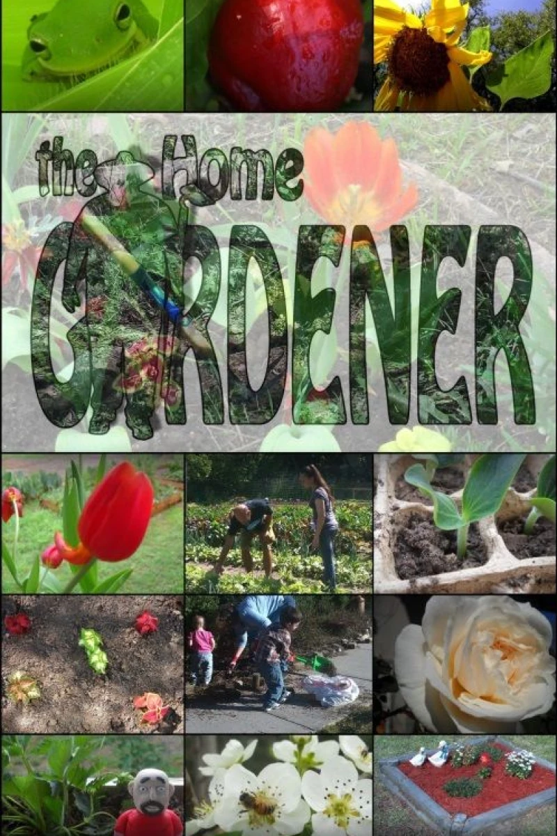 The Home Gardener Poster