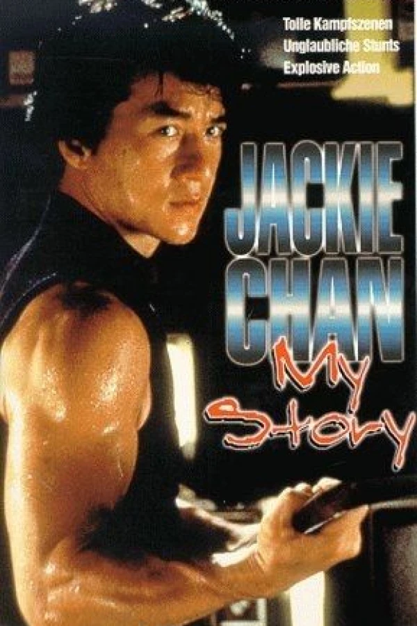 Jackie Chan: My Story Poster