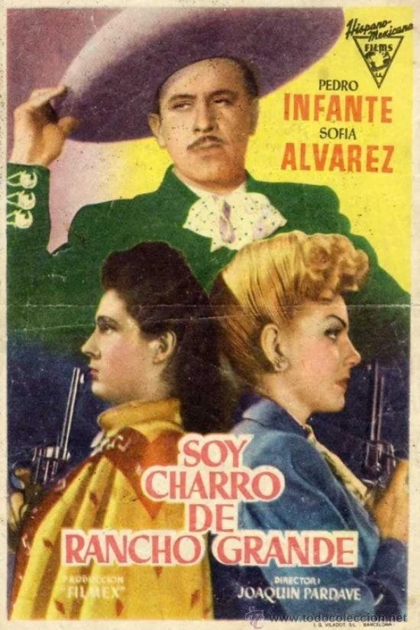 Soy charro de Rancho Grande Poster