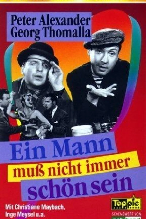 Ein Mann muß nicht immer schön sein Poster