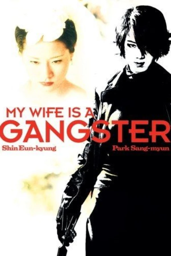 My Wife Is Gangster Poster