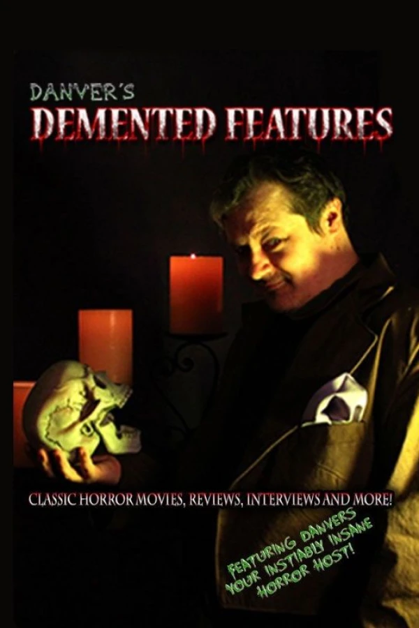 Demented Features Poster