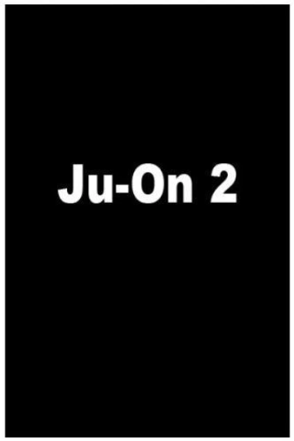 Ju-on 2 Poster