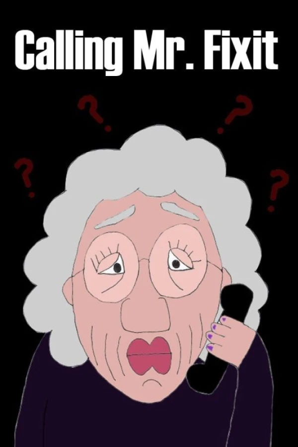 Calling Mr. Fixit Poster